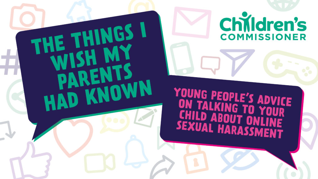 https://www.childrenscommissioner.gov.uk/wp-content/uploads/2021/12/cco_talking_to_your_child_about_online_sexual_harassment_guide_web_banner-1024x576.jpg